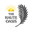 The Haute Oasis